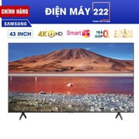 [Freeship HN] Smart Tivi Samsung 4K 43 inch UA43TU7000 chính hãng