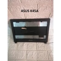 [FREESHIP] MẶT A B VỎ LAPTOP ASUS K45A