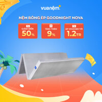 FREESHIP Nệm bông ép Goodnight Nova 9cm gấp gọn tiện dụng, nâng đỡ 5 tiếp điểm cơ thể - 180x200 - 9cm