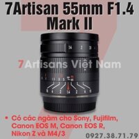 FREESHIP Ống kính 7Artisans 55mm F1.4 Mark II - Lens chân dung xóa phông cho Fujifilm, Sony, Canon EOS M, Canon Rvà M4/3
