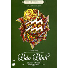 Thông Điệp Từ Các Vì Sao - Tử Vi 2015: bảo bình