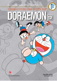Fujiko F Fujio Đại Tuyển Tập - Doraemon Truyện Ngắn - Tập 13