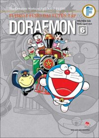Fujiko F Fujio Đại Tuyển Tập - Doraemon Truyện Dài - Tập 6