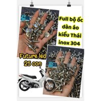 Full bộ ốc dàn áo dành cho xe Future led 25Con ốc inox 304 mẫu Thái siêu sáng