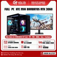 FULL PC GAMING  HTC MIK BARBATOS RTX3060 12GB (B760M ,I5 13400F, RAM 32GB, SSD 1TB, PSU 650W, RTX3060 12GB, màn hình 27inch)