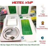 [Fullbox] Bộ Sạc Oppo R15 Công Nghệ Vooc Sạc Nhanh A4 Phù Hợp Với Dòng Máy R9, R9 Plus, N3, F1 Plus Chính Hãng