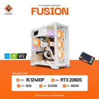 FUSION I5 12400F 2060S