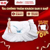 Ga chống thấm nệm cao cấp khách sạn 5 sao DADA, Tấm lót bảo vệ nệm chống thấm nước, vết bẩn xâm nhập