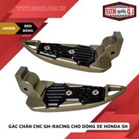 Gác Chân CNC GH-Racing Cho Dòng Xe SH ( Anode / Đen Bóng )