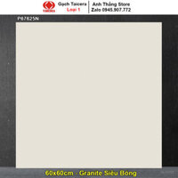 Gạch 60x60 Taicera P67625N Kem Bóng