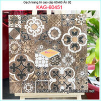 Gạch ẤN ĐỘ trang trí 60x60 cm cao cấp KAG-60451