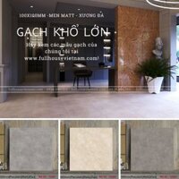 Gạch khổ lớn 100x100cm - gạch men matt 1mx1m - gạch lát nền 1000x1000mm - gạch chống trơn - gạch catalan