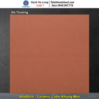 Gạch Lát Sân Cotto Hạ Long 60x60 Đỏ Thường
