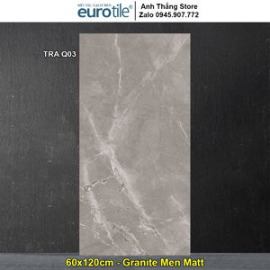Gạch ốp lát 600x1200 Eurotile Tràng An TRA Q03