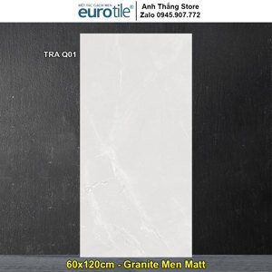 Gạch ốp lát 600x1200 Eurotile Tràng An TRA Q01