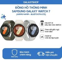 Galaxy AI - Watch7 - Đồng hồ thông minh Samsung Galaxy Watch 7 40mm/44mm Bluetooth/LTE - Hàng new chính hãng