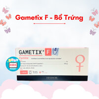 Gametix F, Bổ Trứng, Cải Thiện Đa Nang Buồng Trứng, Điều Hoà Kinh Nguyệt, Tăng Thụ Thai Dành Cho Nữ, Hộp 30 Gói
