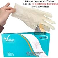 Găng tay cao su y tế Vglove - bao tay CÓ bột không tiệt trùng