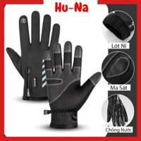 Găng tay mùa đông đi xe máy HuNa gang tay xe máy giữ ấm lót nỉ cho nam nữ,đi phượt che gió,chống nắng,bảo hộ