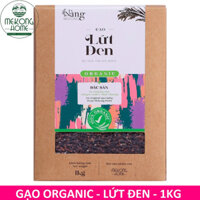 Gạo Hữu Cơ - gạo LỨT ĐEN - Không cần ngâm trước khi nấu mềm chỉ số đường huyết thấp phù hợp eat clean & giảm cân-1kg - MeKong Home - 100% Organic