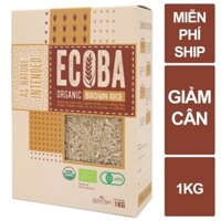 Gạo lứt nâu giảm cân 100% hữu cơ - ECOBA Kim Mễ 1kg - Cơm ngon mềm dẻo - Chứng nhận hữu cơ quốc tế in trên hộp