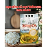 Gạo Séng Cù tròn bao 5kg - Đặc Sản Mường Khương