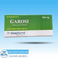 Garosi (azitromycin 500mg) kháng sinh trị nhiễm khuẩn