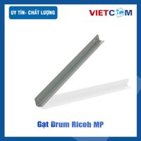 Gạt Drum Ricoh MP C6000/7500/MP C6501/7501 (Gạt Thẳng, có 5 lỗ)