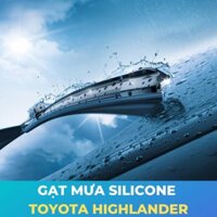 Gạt Mưa Silicone cho TOYOTA HIGHLANDER