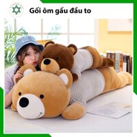 Gấu bông đầu to, gối ôm gấu cao cấp cỡ lớn
