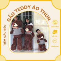 Gấu bông Teddy áo thun sọc kích thước 1m, 1m2 1m4 1m6