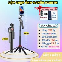 Gậy chụp ảnh tự sướng 180cm P185TK Giá đỡ điện thoại livestream có điều khiển bluetooth từ xa 4 chân