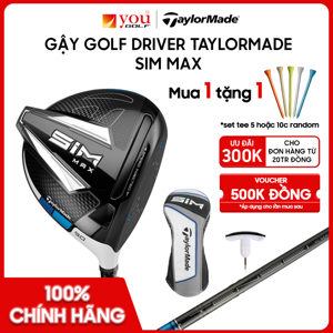 Gậy driver TaylorMade Sim Max
