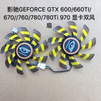 Geforce GTX 600 / 660TI / 670 / / 760 / 780 / 780Ti 970 Card Đồ Họa Quạt Kép