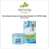 Gel dưỡng da trắng da chống nắng Hadalabo 7in1 SPF50+/PA++++ (90g)