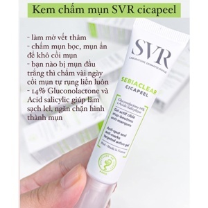Gel làm giảm mụn dành cho da dễ bị mụn SVR Sebiaclear Cicapeel 15ml