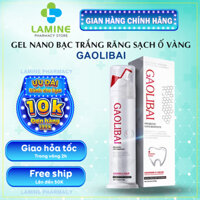 Gel Nano Bạc GAOLIBAI Đánh Tan Cao Răng Sạch Mảng Bám Trắng Răng - GAOLIBAI Nhập Khẩu Nhật Bản Loại Bỏ Mảng Bám Cao Răng