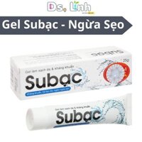Gel Subạc 25 gam Giúp Sát Khuẩn Tái Tạo Ngăn Ngừa Sẹo Trên Da - Kem sẹo Subac