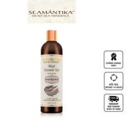 Gel tắm bùn khoáng Seamantika Mud Shower Gel Dead Sea Mud