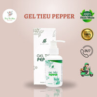 Gel tiêu massage giúp giảm đau nhức mỏi vài gáy xương khớp PEPPER 100ml