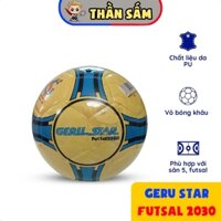 [Geru Star] Banh Bóng Đá Futsal Gerustar 2030 Size Số 4 Sân Cỏ Nhân Tạo Đồ Chơi Thể Thao Phụ Kiện