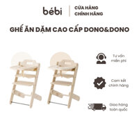 Ghế Ăn Dặm Cao Cấp Dono&Dono