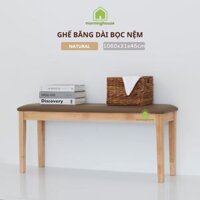 Ghế băng dài bọc nệm Morning House- Gỗ cao su tự nhiên bọc mút đệm, da simily , chân ghế có khả năng tháo láp gọn gàng - Màu tự nhiên