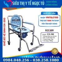 Ghế bô vệ sinh Lucass GX-300 có bánh xe & chỗ để chân thuận tiện di chuyển