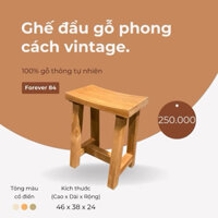 Ghế đẩu, ghế đôn gỗ phong cách vintage