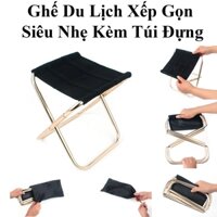 Ghế Du Lịch Xếp Gọn Siêu Gọn Nhẹ Bền Chắc 7075 Kèm Túi Đựng Tiện Dụng