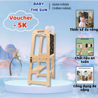 Ghế Đứng Bếp Cho Bé BABYTHESUN, Ghế Rửa Tay Kết Hợp Bảng Làm Bàn Học Tập Cho Bé