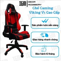 Ghế Gaming Viking IGM V1 Ngả Lưng 160 Độ Bản Cao Cấp