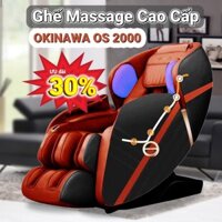 Ghế Massage Okinawa OS 2000 Nhật Bản giá tốt nhất thị trường