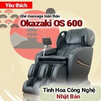 Ghế massage toàn thân Okazaki OS 600